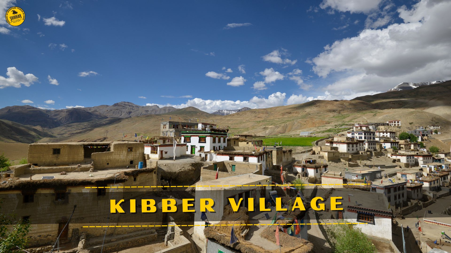 KIBBER VILLAGE