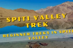 Trek In Spiti Valley