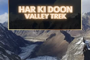 Har Ki Doon Valley Trek