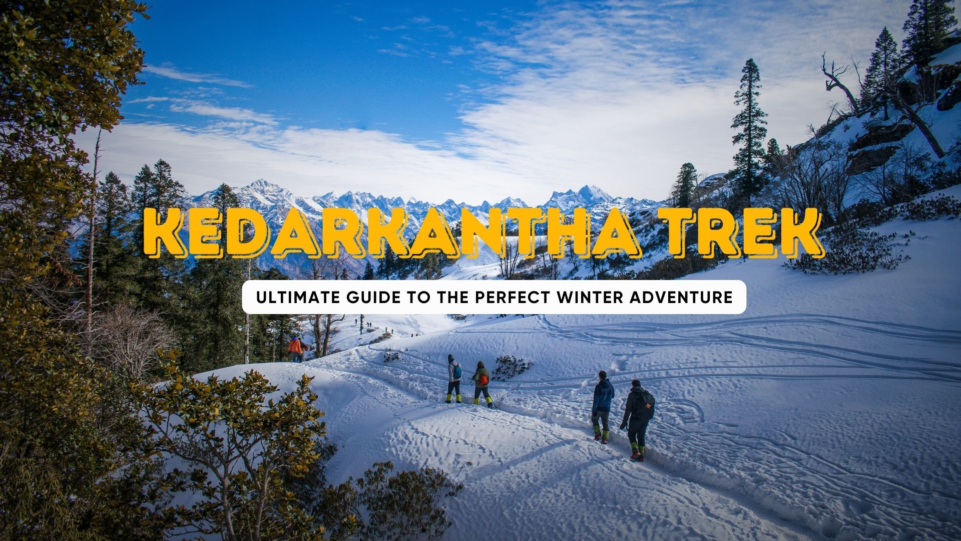 kedarkantha trek