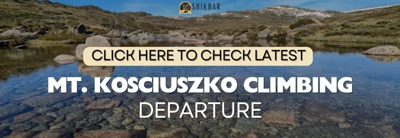 Climbing Mount Kosciuszko Cost and Date