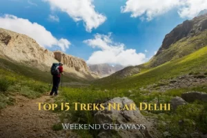Treks Near Delhi