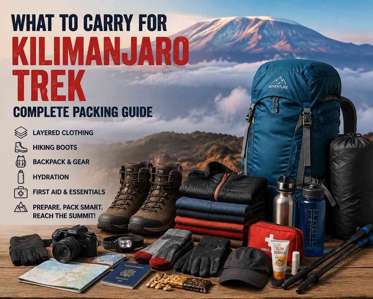 What to Carry for Kilimanjaro Trek